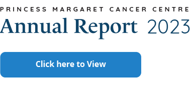 Princess Margaret Cancer Centre - Annual Report 2022